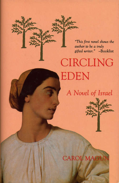 Book cover of Circling Eden: A Novel of Israel in Stories