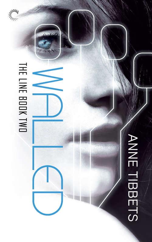 Book cover of The Line Book Two: Walled