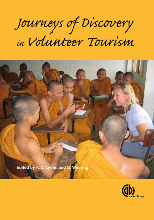Journeys of Discovery in Volunteer Tourism: International Case Study Perspectives