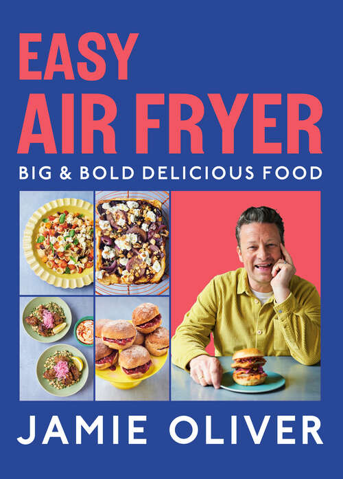 Book cover of Easy Air Fryer: Big & Bold Delicious Food