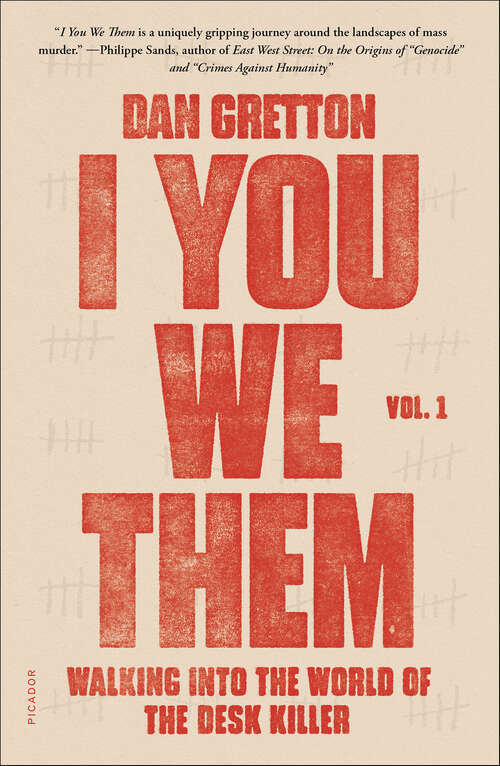 Book cover of I You We Them, Vol. 1: Walking into the World of the Desk Killer (I You We Them)