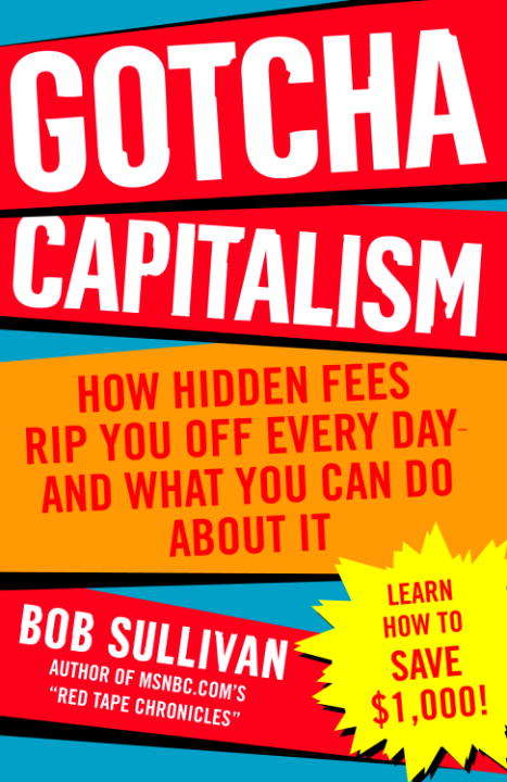 Book cover of Gotcha Capitalism: How Hidden Fees Rip You Off Every Day and What You Can Do About It