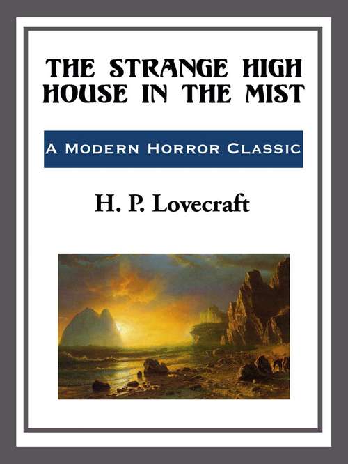 Book cover of The Strange High House in the Mist