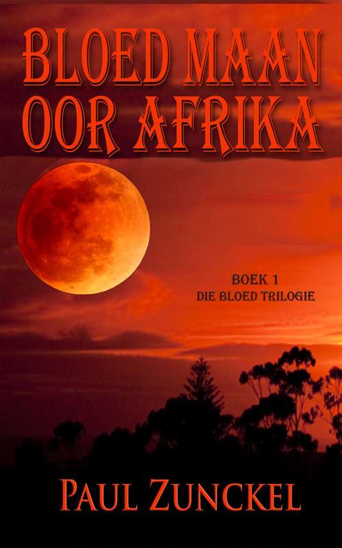 Book cover of Bloed Maan Oor Afrika