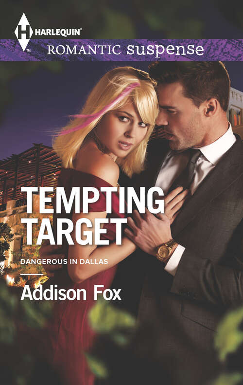 Book cover of Tempting Target: How To Seduce A Cavanaugh Colton's Cowboy Code Undercover With A Seal Tempting Target (Dangerous in Dallas #2)