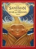 The Sandman and the War of Dreams: Nicholas St. North And The Battle Of The Nightmare King; E. Aster Bunnymund And The Warrior Eggs At The Earth's Core!; Toothiana, Queen Of The Tooth Fairy Armies; The Sandman And The War Of Dreams; Jack Frost (The Guardians #4)