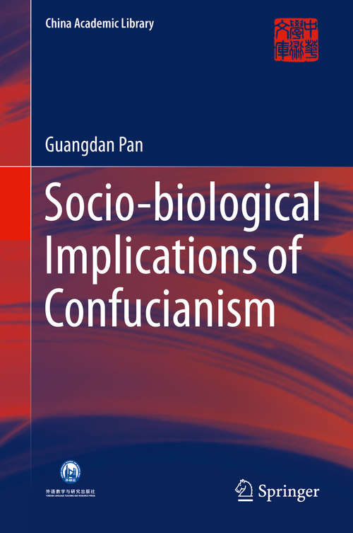 Book cover of Socio-biological Implications of Confucianism