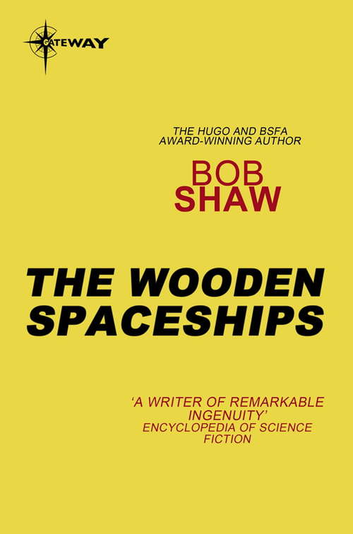 Book cover of The Wooden Spaceships: Land and Overland Book 2