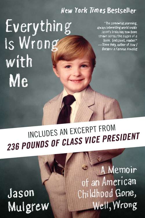 Book cover of Everything Is Wrong with Me