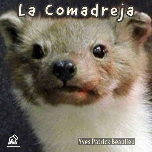 Book cover of La comadreja: Abitibi