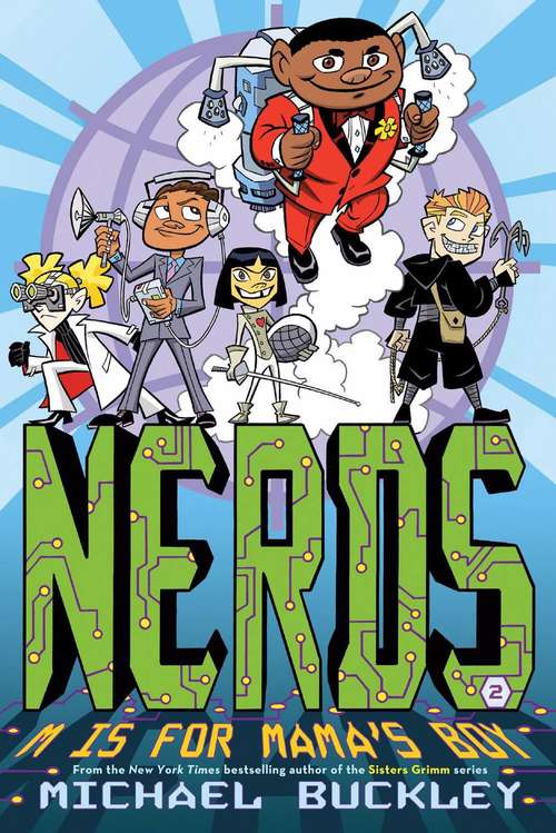 NERDS: M Is for Mama's Boy (Nerds Book Two)