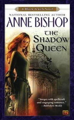 Book cover of The Shadow Queen: A Black Jewels Novel