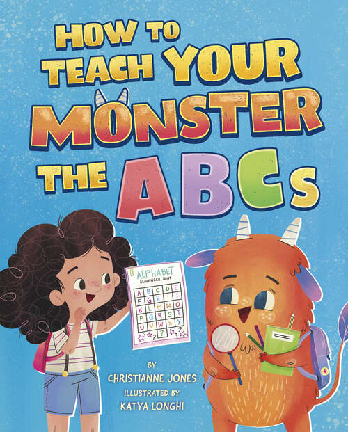 Book cover of How to Teach Your Monster the ABCs