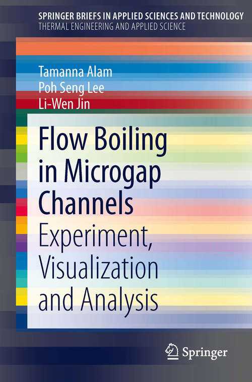 Flow Boiling in Microgap Channels: Experiment, Visualization and Analysis