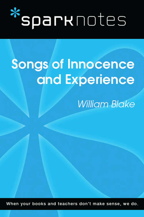Book cover of Songs of Innocence and Experience (SparkNotes Literature Guide Series)