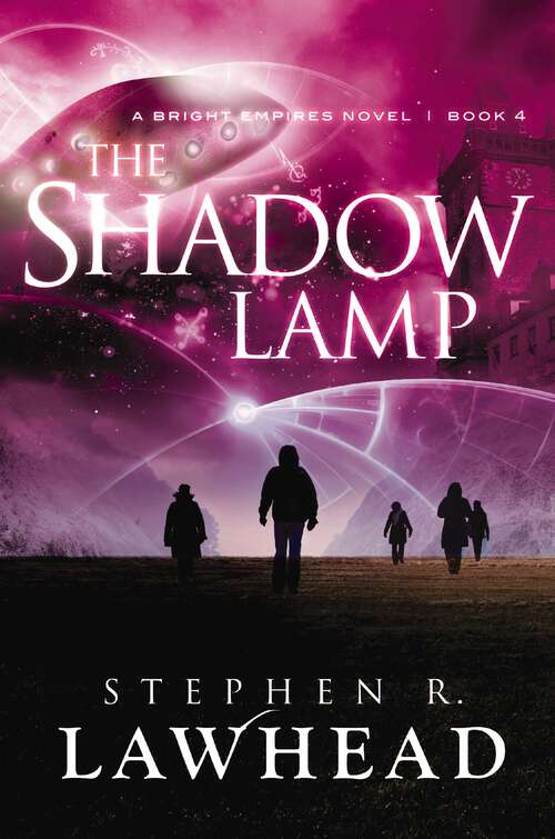 Book cover of The Shadow Lamp (Bright Empires #4)