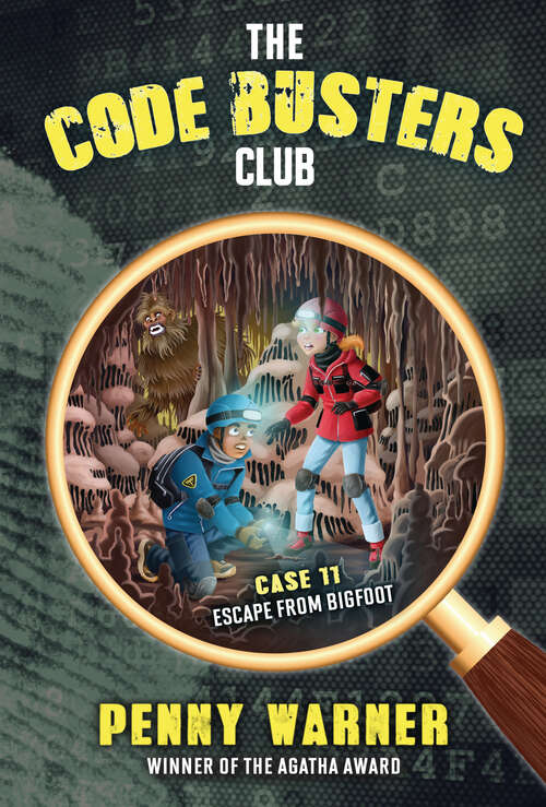 Book cover of Escape from Bigfoot (The Code Busters Club #11)