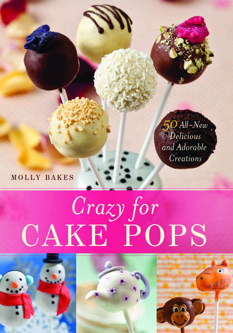 Book cover of Crazy for Cake Pops