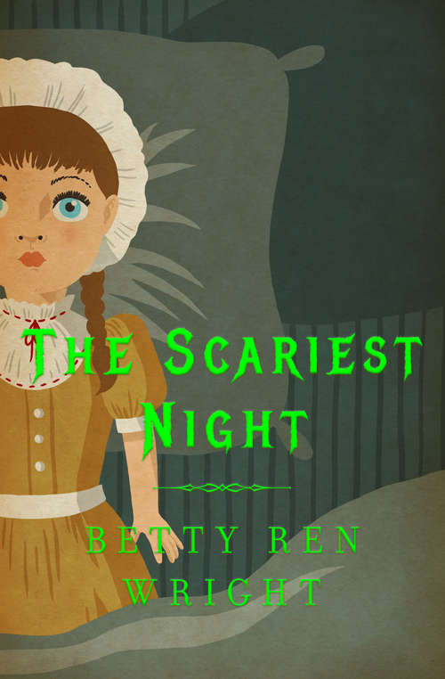 Book cover of The Scariest Night