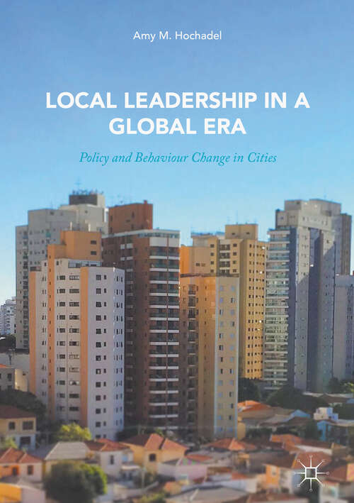 Book cover of Local Leadership in a Global Era