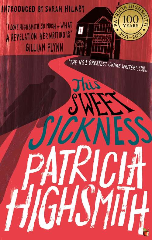 Book cover of This Sweet Sickness: A Virago Modern Classic (Virago Modern Classics #204)