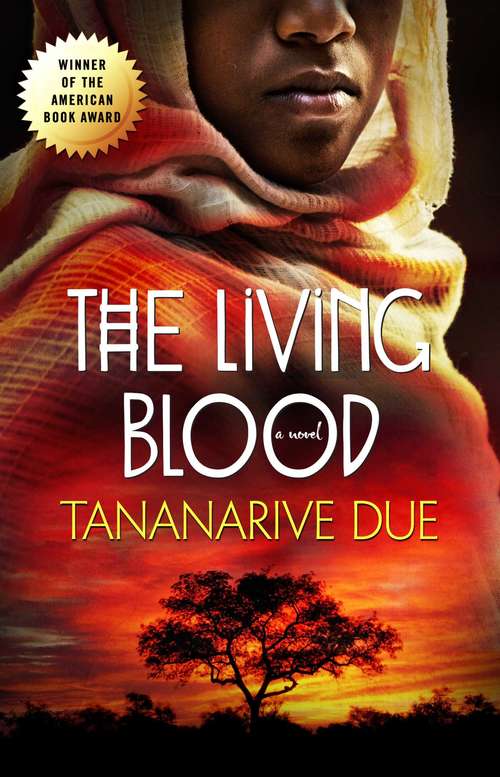 The Living Blood (African Immortals #2)