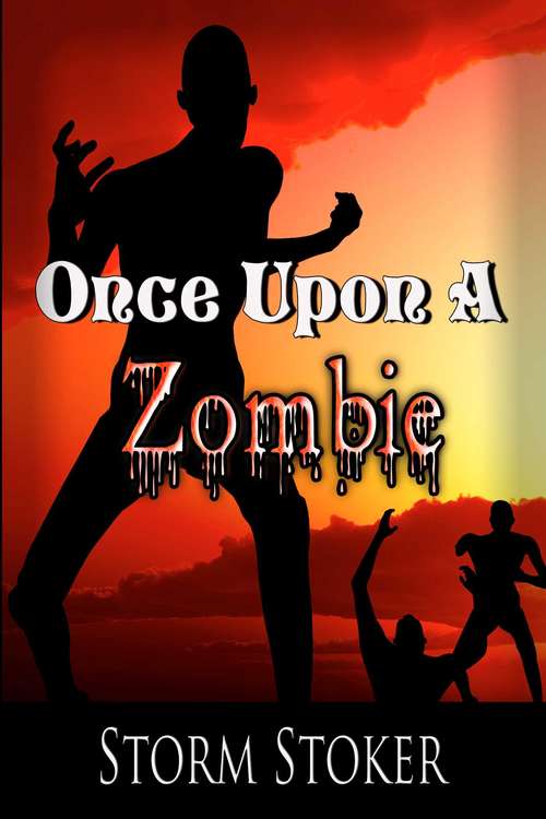 Book cover of Once Upon a Zombie
