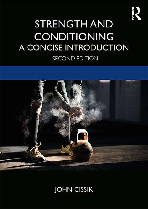 Book cover of Strength and Conditioning: A Concise Introduction (2)