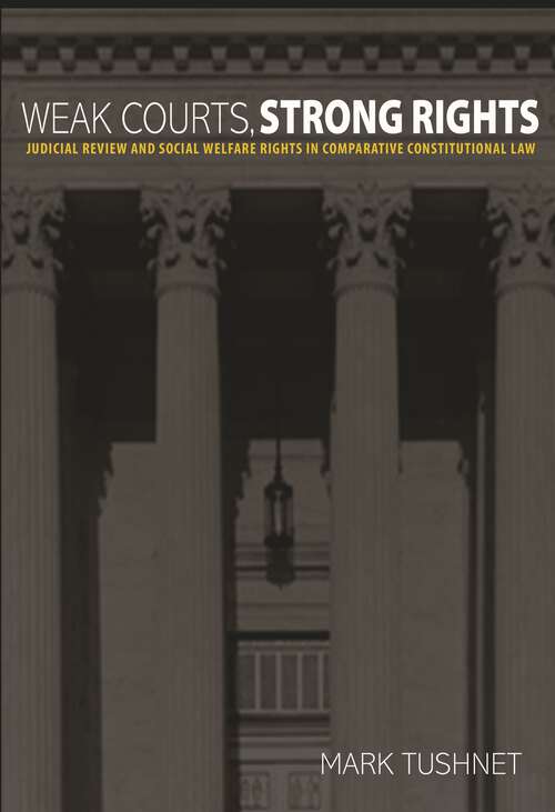 Book cover of Weak Courts, Strong Rights