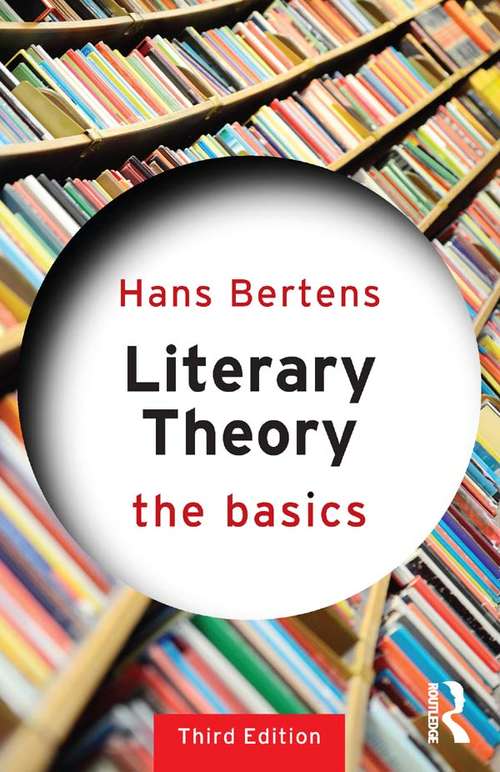 Literary Theory: The Basics (The Basics)