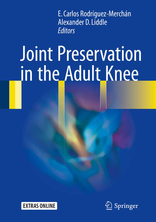 Book cover of Joint Preservation in the Adult Knee