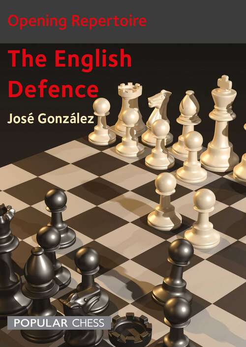 Book cover of Opening Repertoire: The English Defence