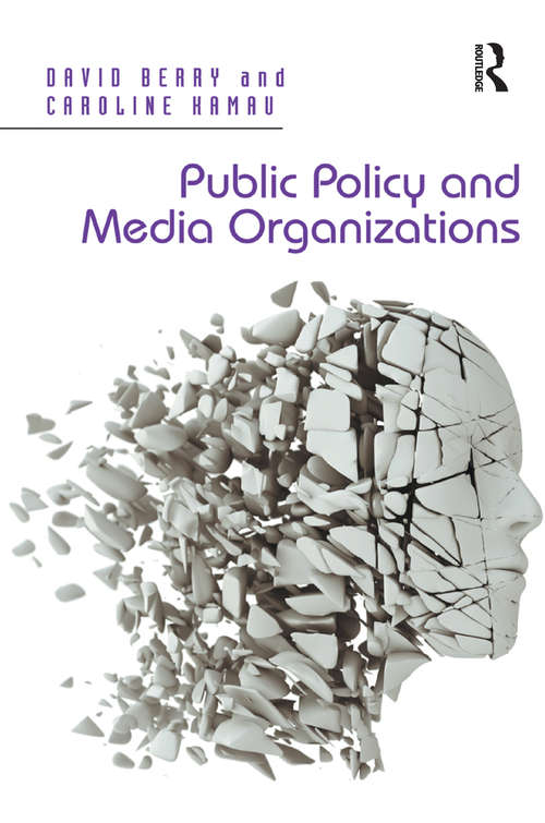 Public Policy and Media Organizations
