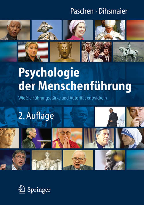 Book cover of Psychologie der Menschenführung: Wie Sie Führungsstärke und Autorität entwickeln (2. Aufl. 2014)