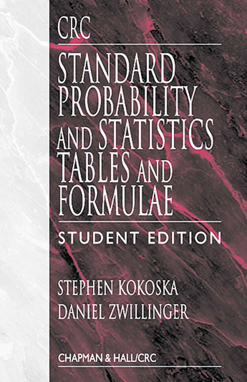Book cover of CRC Standard Probability and Statistics Tables and Formulae, Student Edition