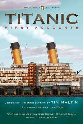 Book cover of Titanic, First Accounts