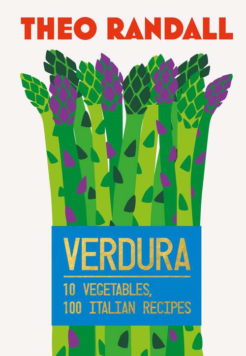 Book cover of Verdura: 10 Vegetables, 100 Italian Recipes