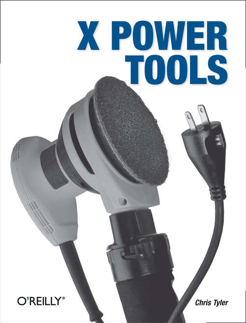 Book cover of X Power Tools