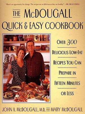 Book cover of The Mcdougall Quick and Easy Cookbook