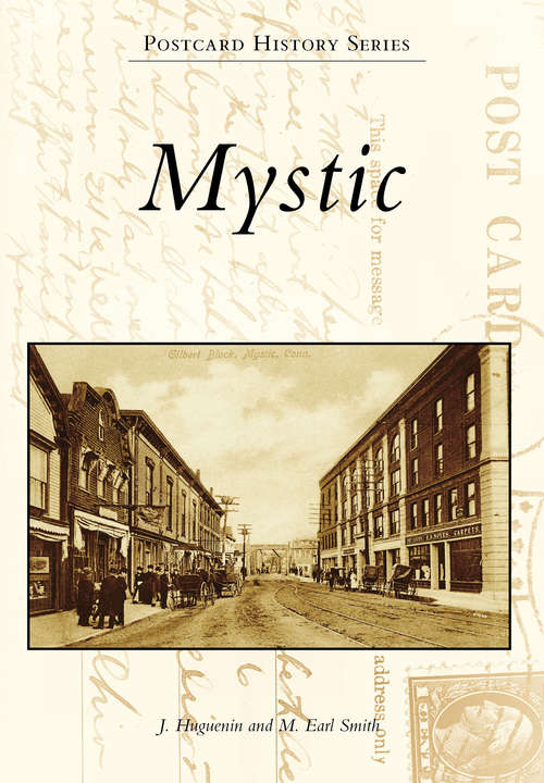 Mystic (Postcard History Series)