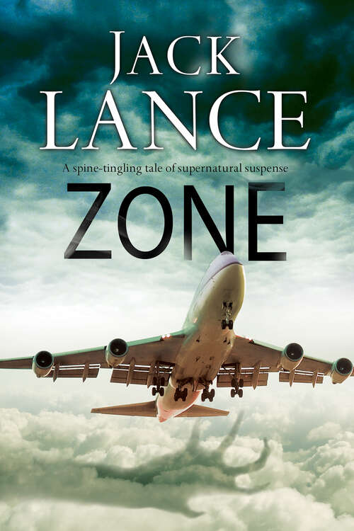 Book cover of Zone: A Paranormal Thriller
