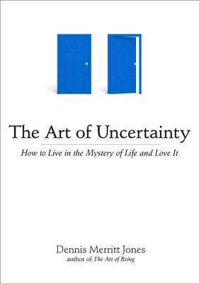 Book cover of The Art of Uncertainty