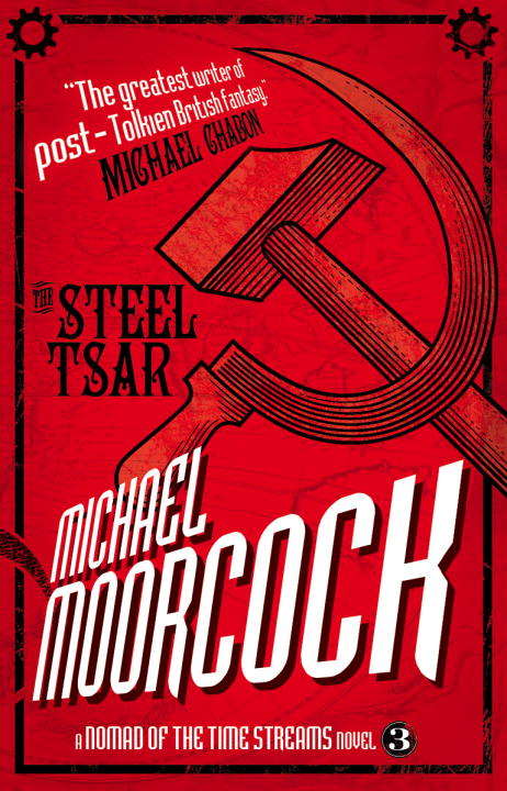 Book cover of A Nomad of the Time Streams - The Steel Tsar