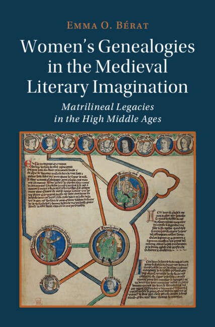Book cover of Cambridge Studies in Medieval Literature: Women’s Genealogies in the Medieval Literary Imagination