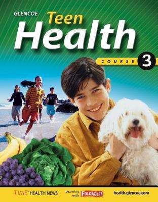 Teen Health Course 3