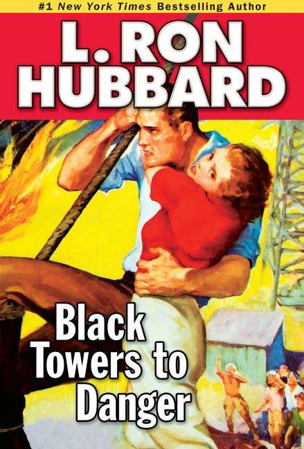 Book cover of Black Towers to Danger