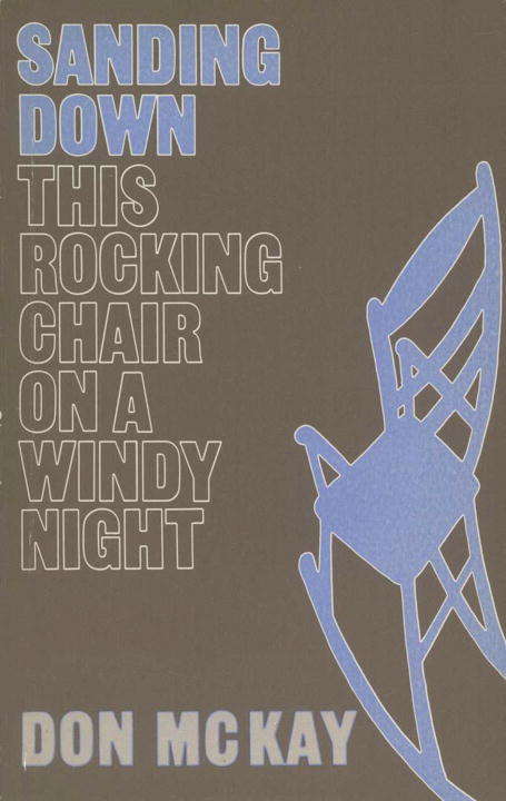 Book cover of Sanding Down This Rocking Chair on a Windy Night