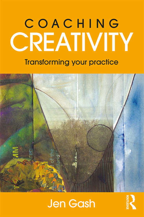 Book cover of Coaching Creativity: Transforming your practice