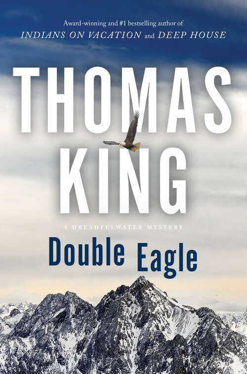 Book cover of Double Eagle: A DreadfulWater Mystery (DreadfulWater #7)