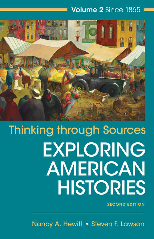 Exploring American Histories: Thinking through Sources